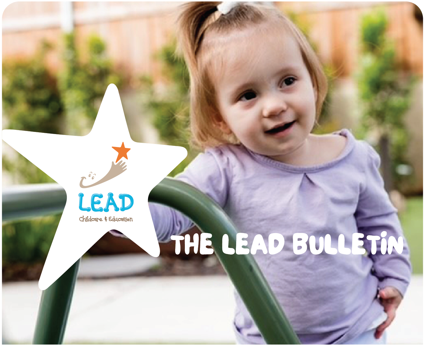 Stay Up-To-Date at LEAD Childcare